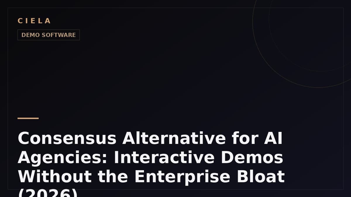 Consensus Alternative for AI Agencies: Interactive Demos Without the Enterprise Bloat (2026)