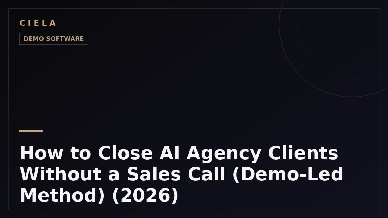 How to close clients without a sales call using a demo-led method in 2026
