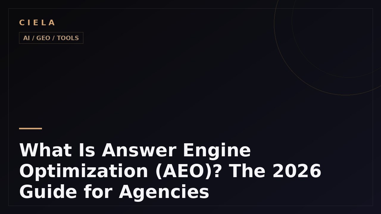 What Is Answer Engine Optimization (AEO)? The 2026 Guide for Agencies ...